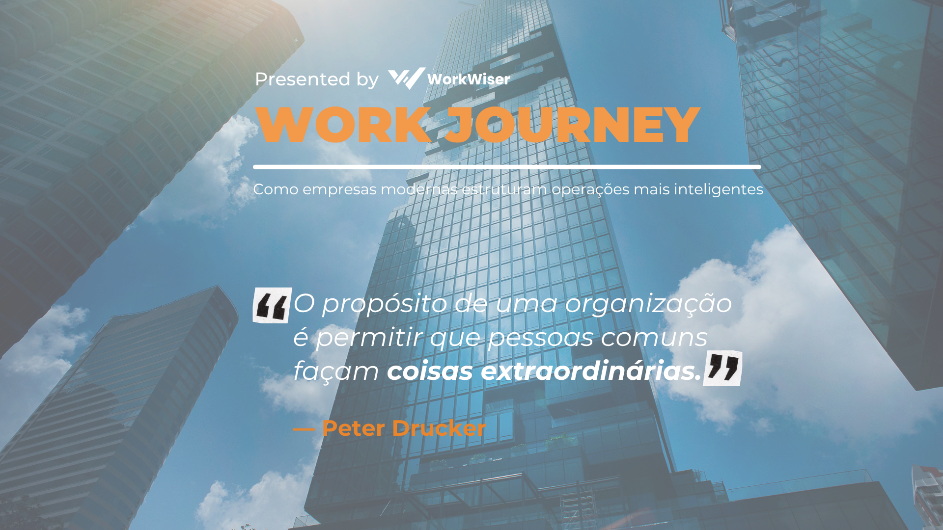 Work Journey Webinar da WorkWiser sobre gestão do trabalho, operações inteligentes e monday.com